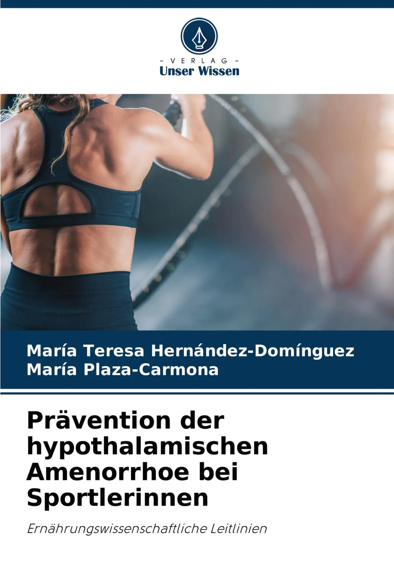Cover: 9786208623500 | Prävention der hypothalamischen Amenorrhoe bei Sportlerinnen | Buch
