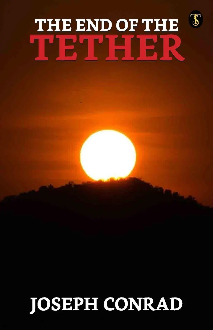 Cover: 9789355843500 | The End Of The Tether | Joseph Conrad | Taschenbuch | Englisch | 2023