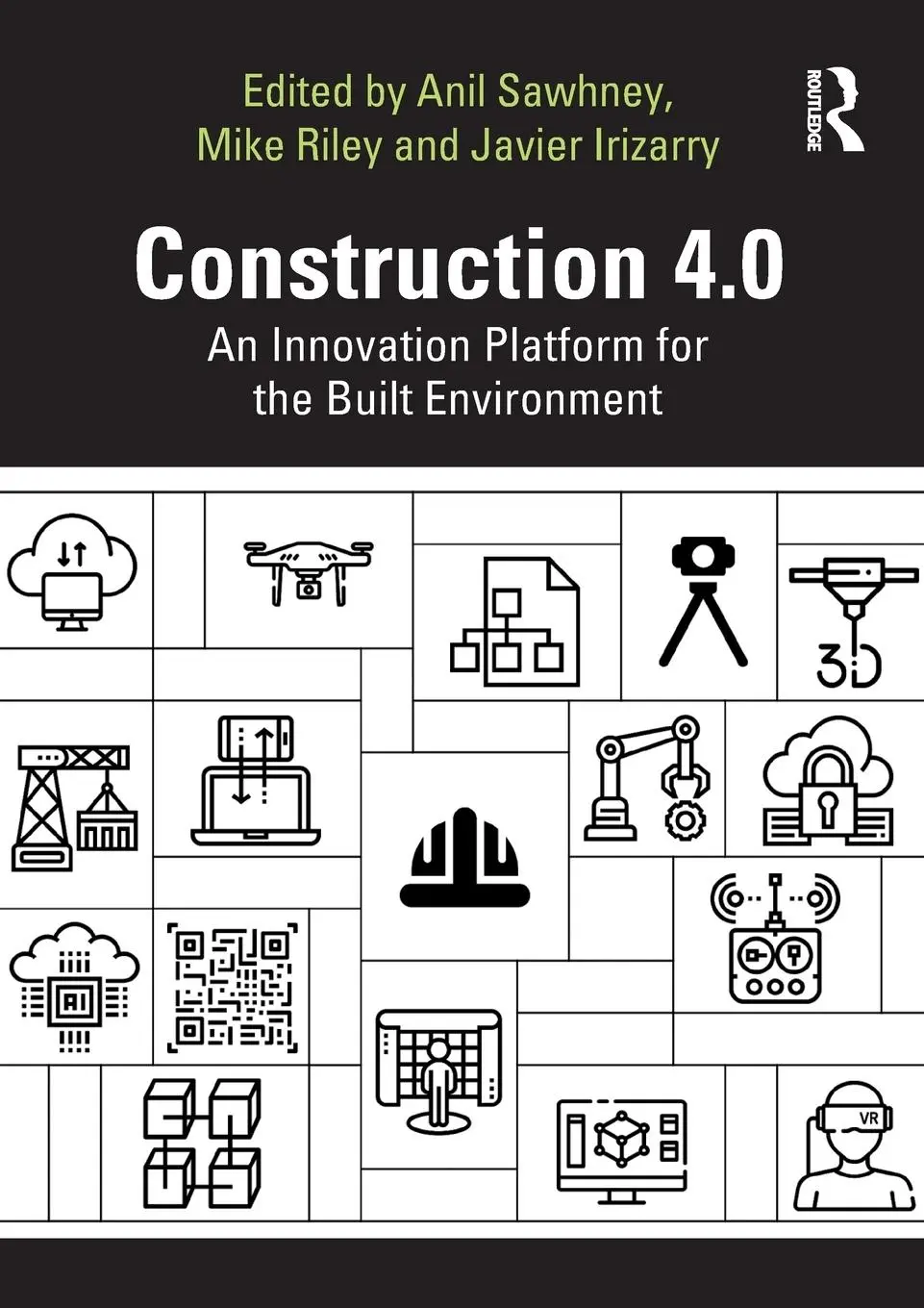 Cover: 9781032653600 | Construction 4.0 | An Innovation Platform for the Built Environment