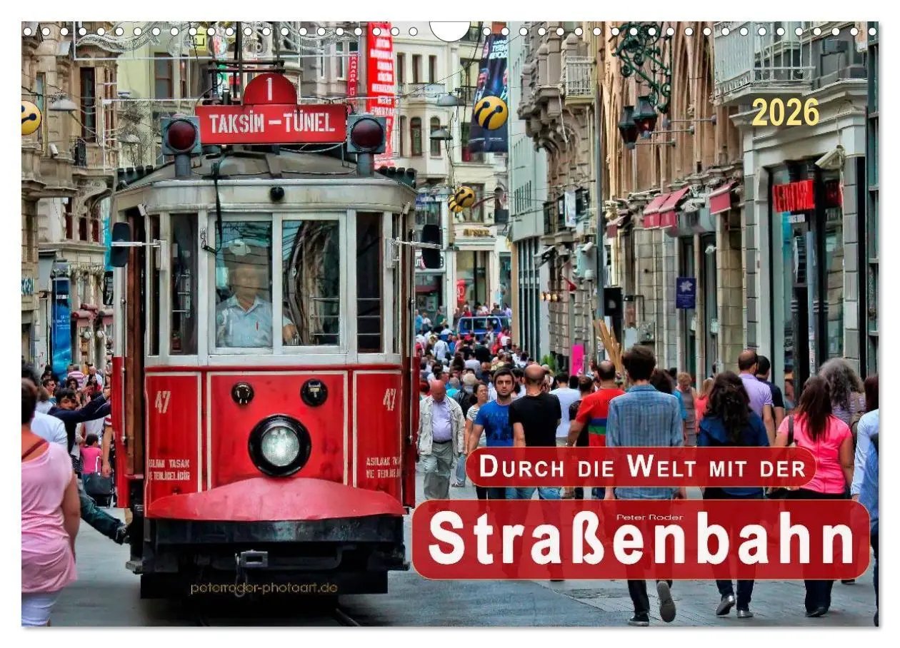 Cover: 9783457953600 | Durch die Welt mit der Straßenbahn (Wandkalender 2026 DIN A3 quer),...