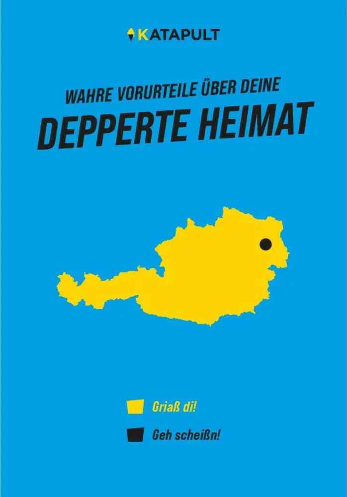 Cover: 9783948923600 | Wahre Vorurteile über deine depperte Heimat | Katapult | Taschenbuch