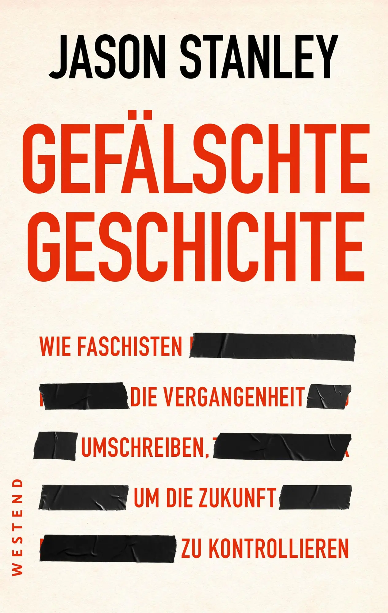 Cover: 9783987913600 | Gefälschte Geschichte | Jason Stanley | Taschenbuch | 208 S. | Deutsch