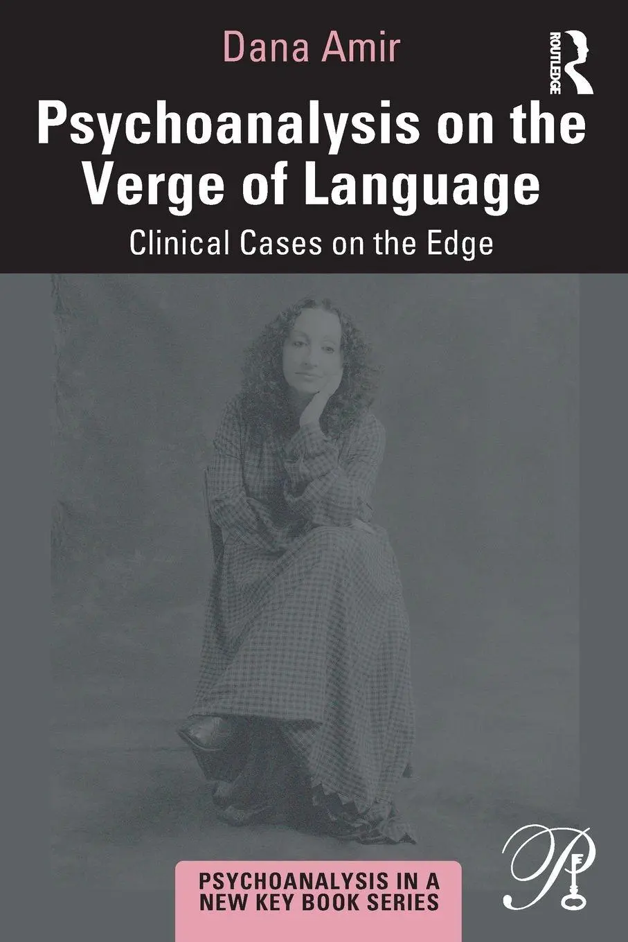 Cover: 9781032023700 | Psychoanalysis on the Verge of Language | Clinical Cases on the Edge