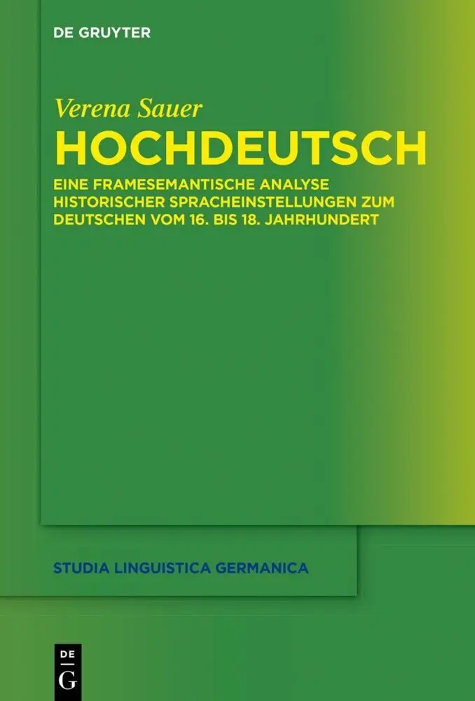 Cover: 9783111333700 | Hochdeutsch | Verena Sauer | Buch | XVIII | Deutsch | 2024