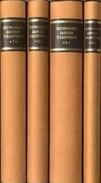 Cover: 9783550073700 | Hundert Jahre Ullstein 1877-1977 | 3 Textbände und 1 Bildband, 4 Bde