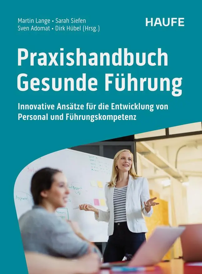 Cover: 9783648183700 | Praxishandbuch Gesunde Führung | Martin Lange (u. a.) | Taschenbuch