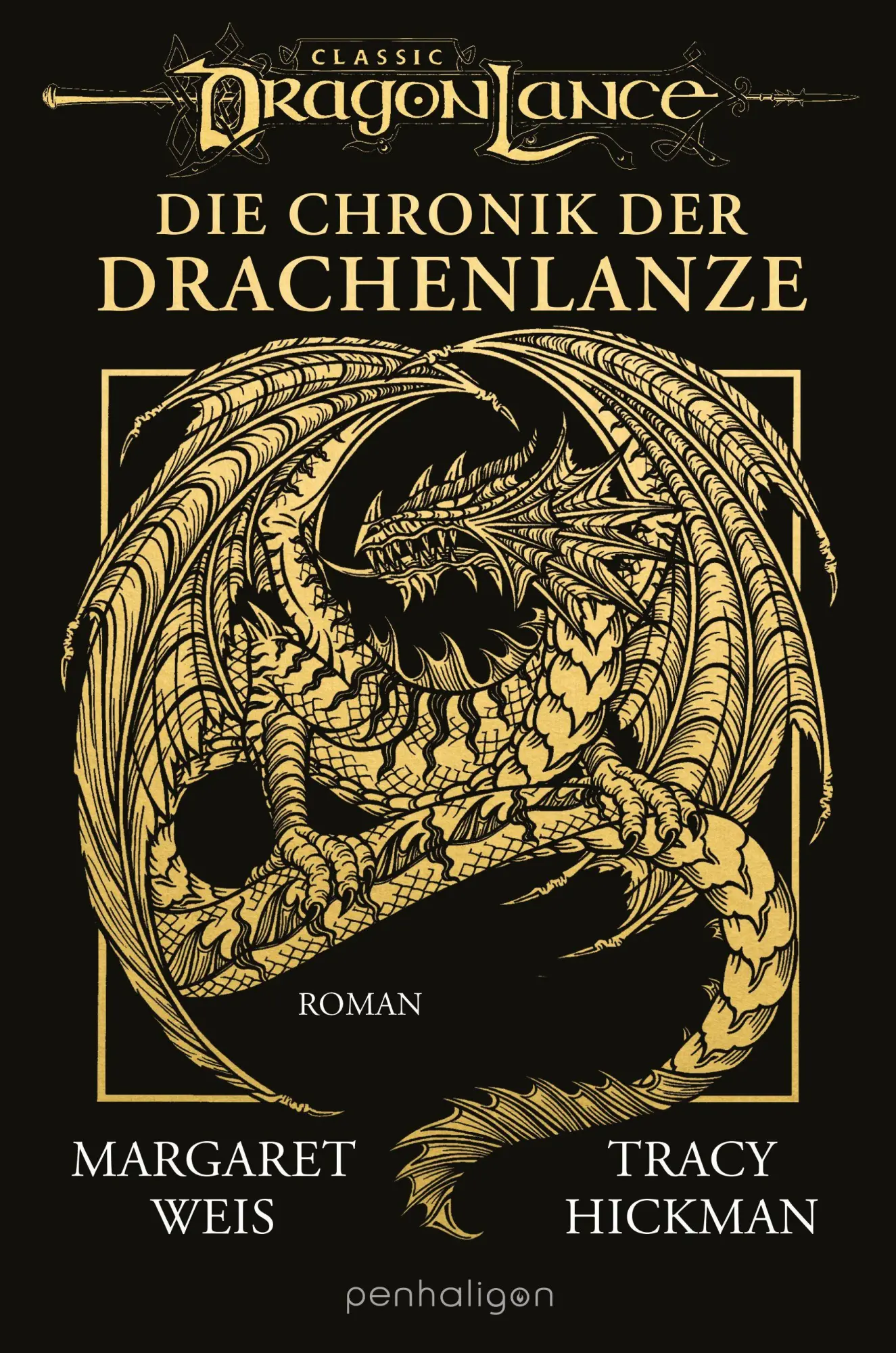 Cover: 9783764533700 | Die Chronik der Drachenlanze | Tracy Hickman (u. a.) | Buch | 1280 S.