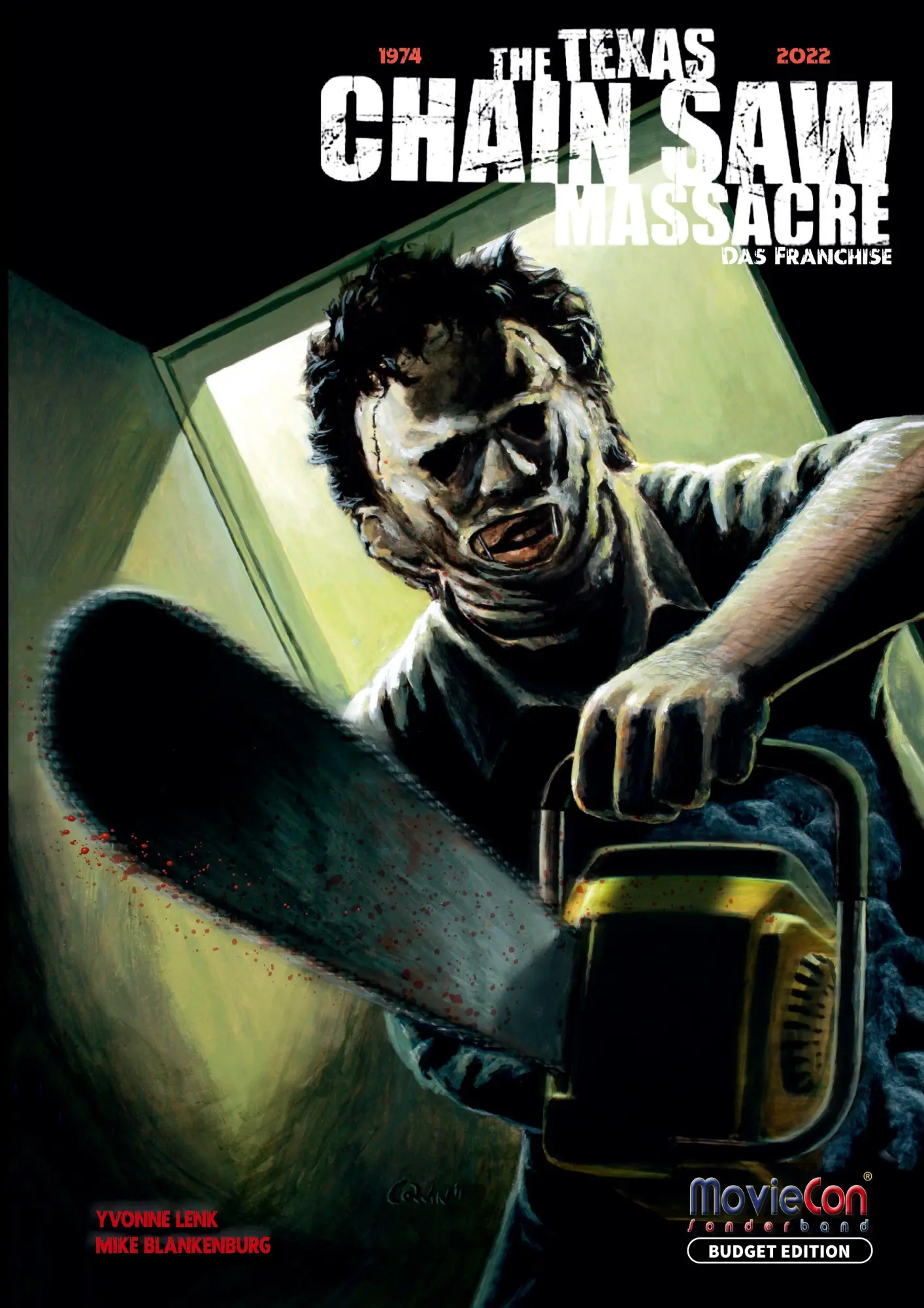 Cover: 9783985783700 | The Texas Chain Saw Massacre - Das Franchise (Budget Edition by...