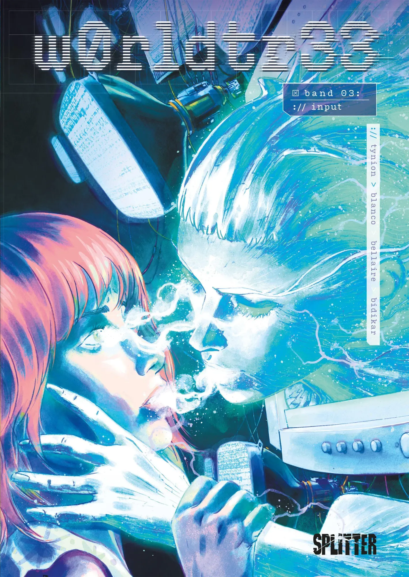 Cover: 9783987213700 | w0rldtr33 (Worldtree). Band 3 | Input | James Tynion IV. | Buch | 2026