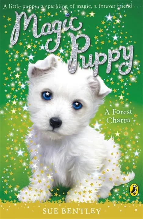 Cover: 9780141323800 | Magic Puppy: A Forest Charm | Sue Bentley | Taschenbuch | 122 S.