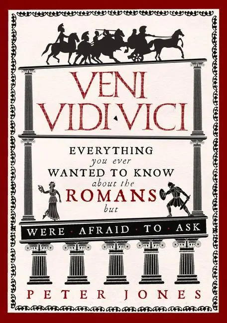 Cover: 9781782393900 | Veni, Vidi, Vici | Peter Jones | Taschenbuch | Kartoniert / Broschiert