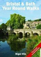 Cover: 9781846743900 | Bristol &amp; Bath Year Round Walks | Nigel Vile | Taschenbuch | Englisch