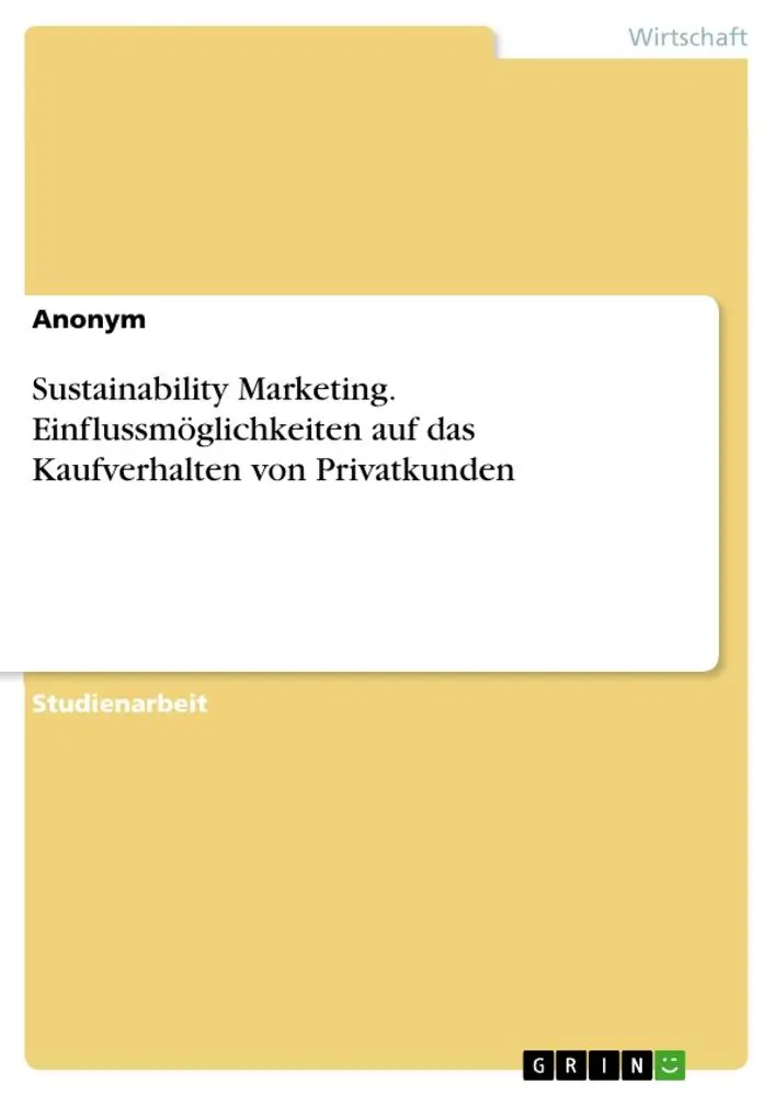 Cover: 9783346423900 | Sustainability Marketing. Einflussmöglichkeiten auf das...
