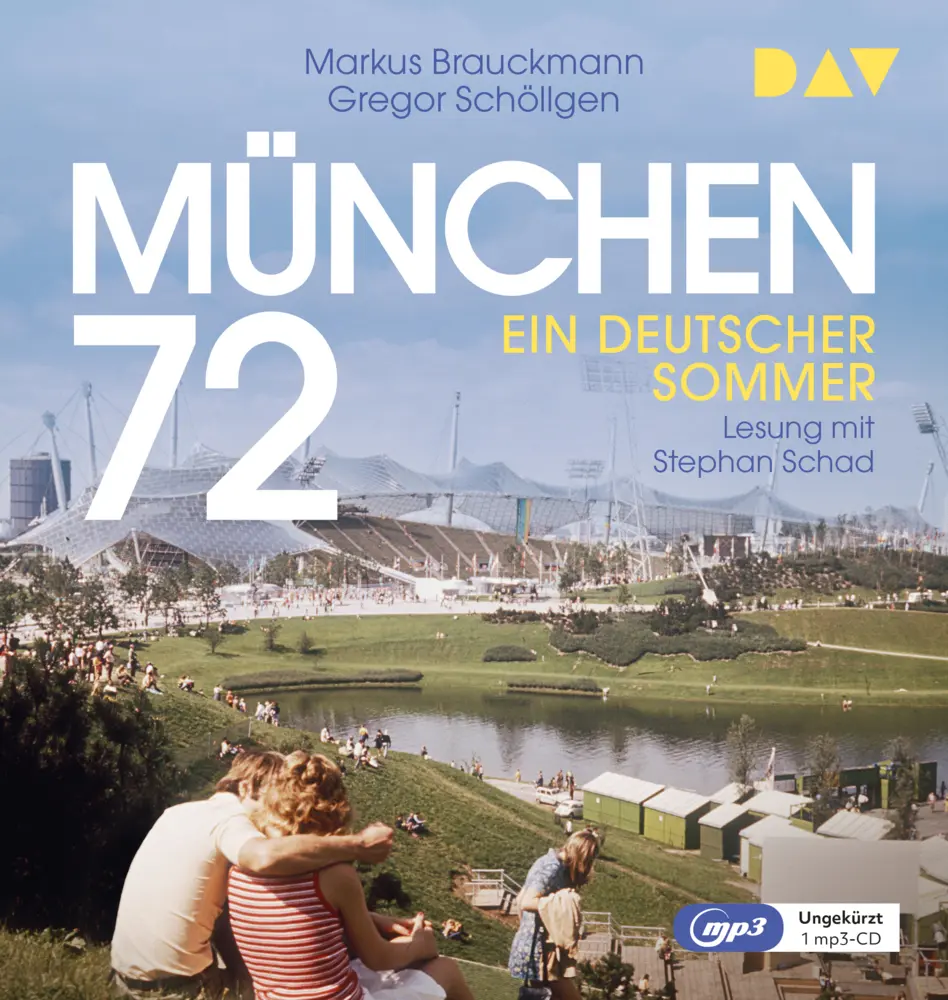 Cover: 9783742423900 | München 72. Ein deutscher Sommer, 2 Audio-CD, 2 MP3 | Audio-CD | 2022