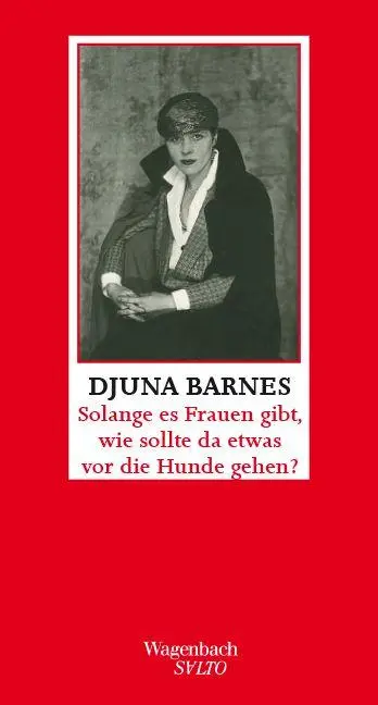 Cover: 9783803113900 | Solange es Frauen gibt, wie sollte da etwas vor die Hunde gehen ?