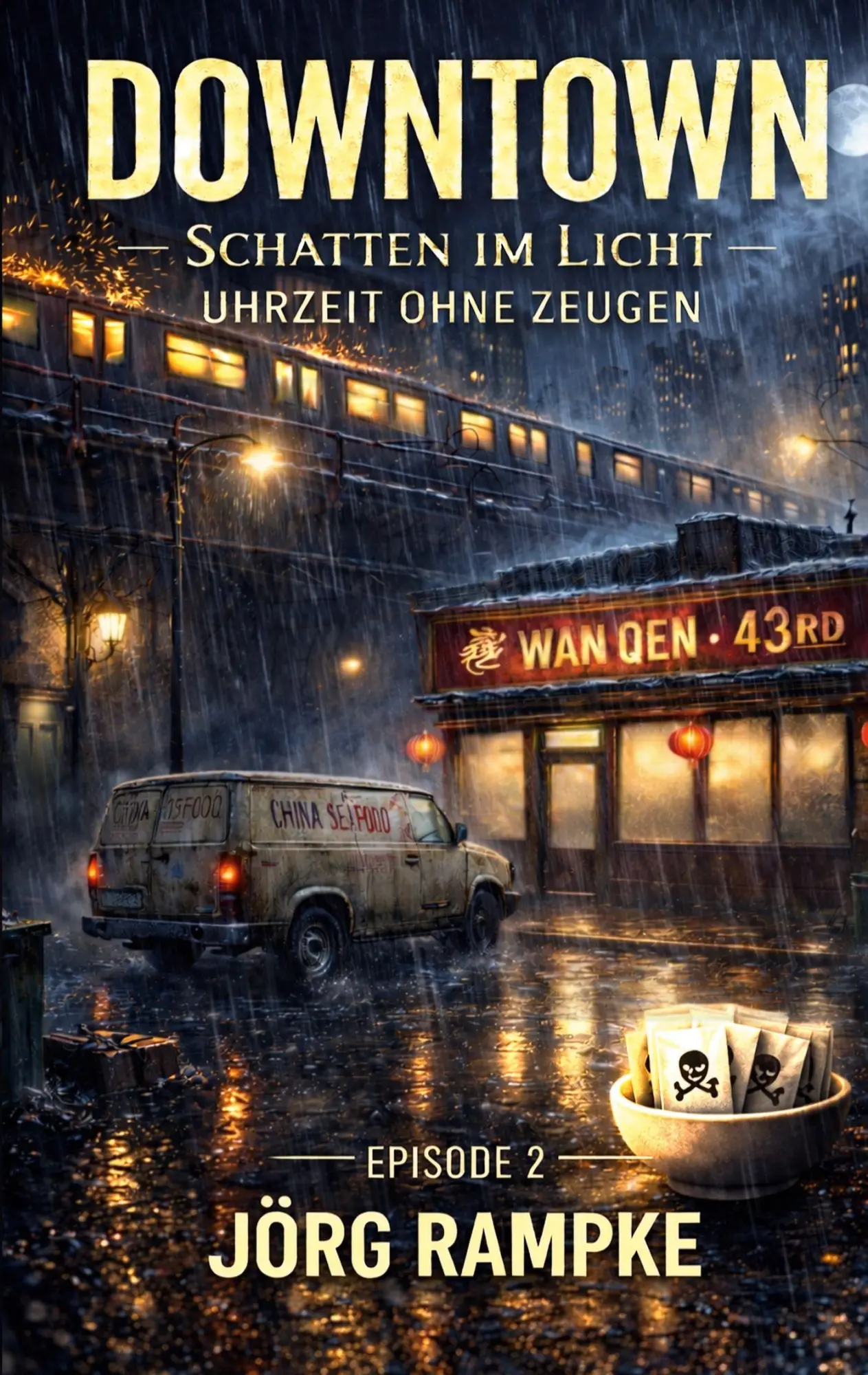 Cover: 9783819293900 | DOWNTOWN Uhrzeit ohne Zeugen | Jörg Rampke | Taschenbuch | 50 S.