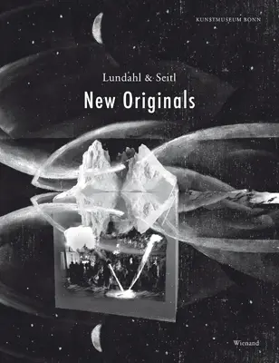 Cover: 9783868323900 | Lundahl &amp; Seitl. New Originals | Kunstmuseum Bonn | Buch | 104 S.