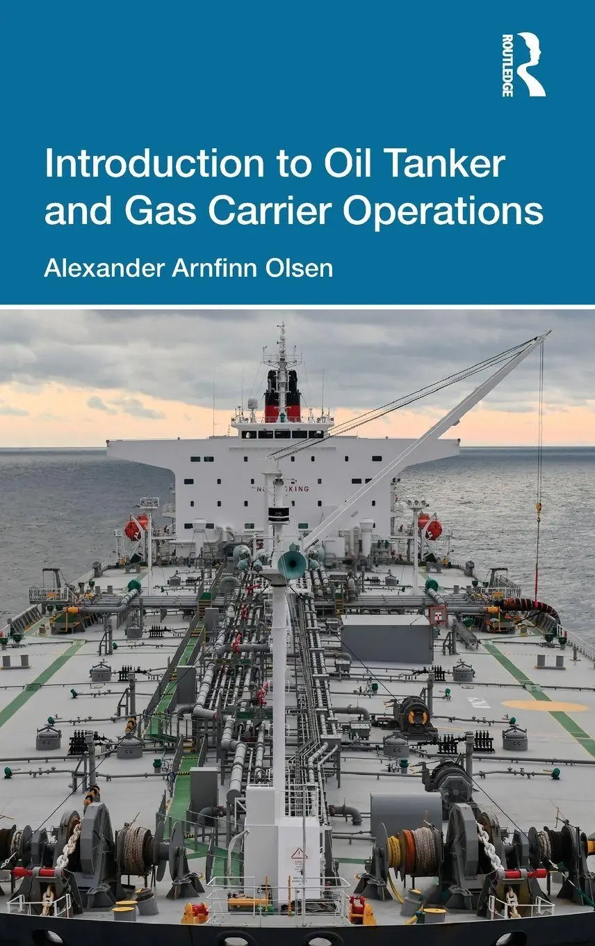 Cover: 9781032824000 | Introduction to Oil Tanker and Gas Carrier Operations | Olsen | Buch