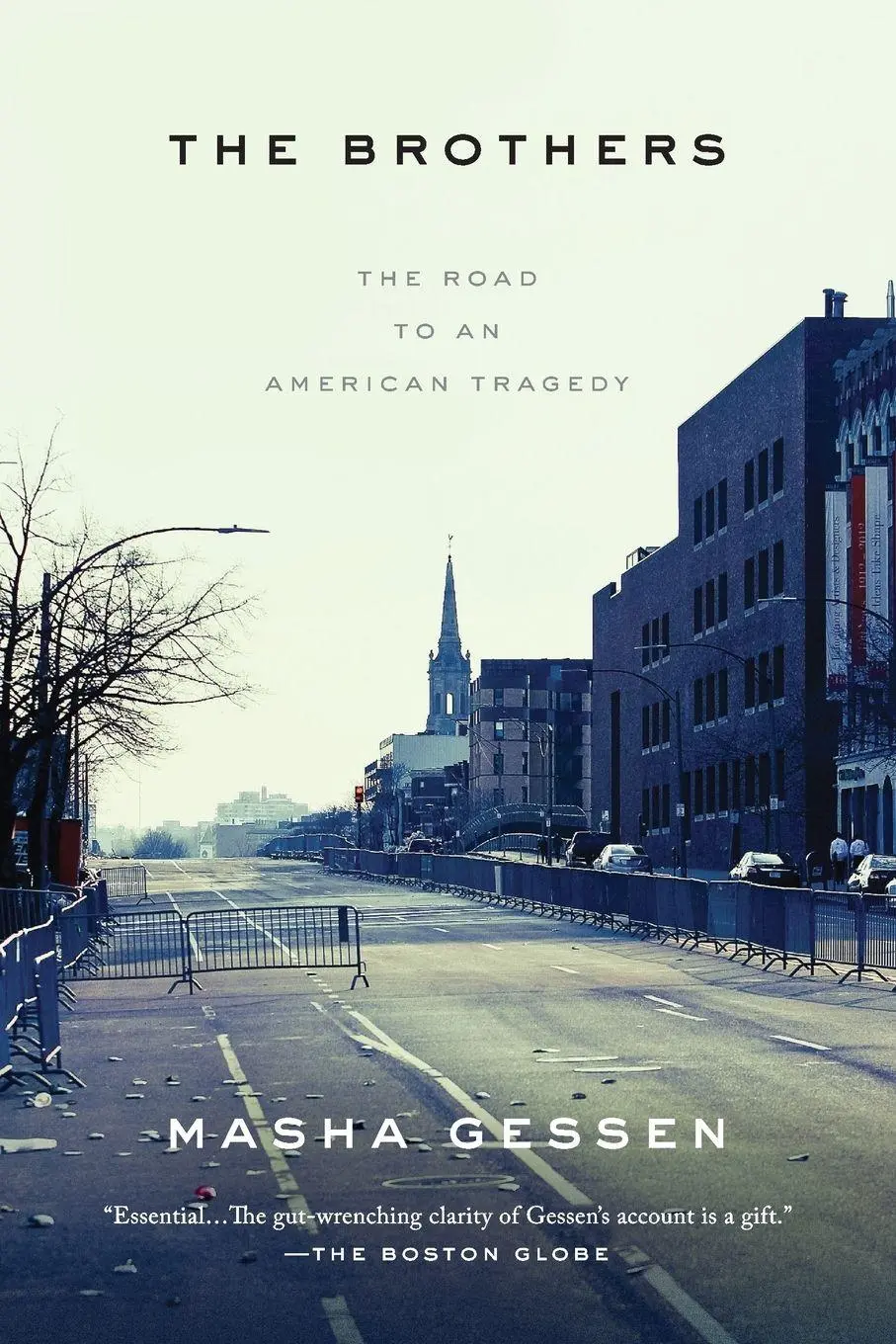 Cover: 9781594634000 | The Brothers | The Road to an American Tragedy | Masha Gessen | Buch