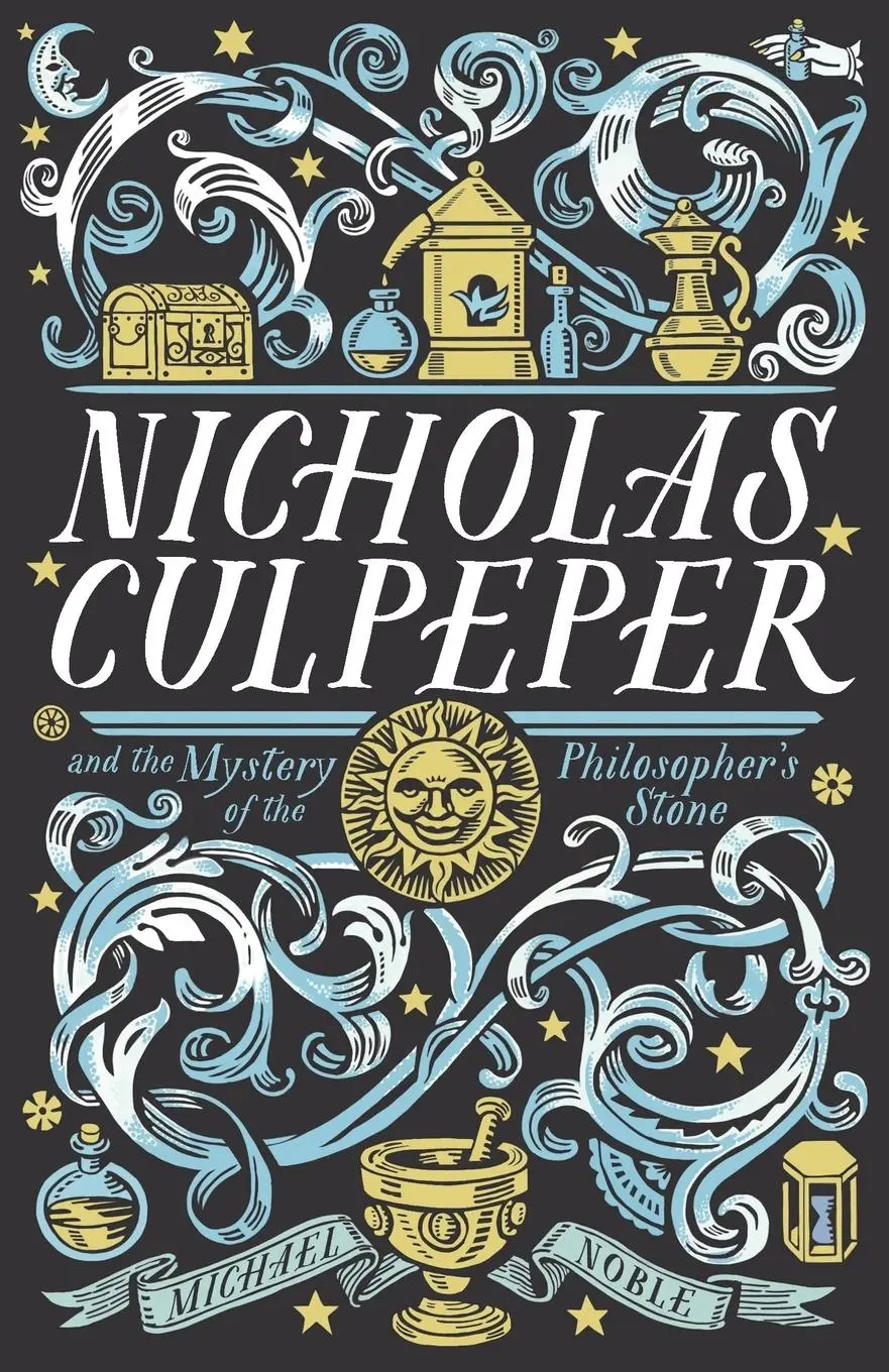 Cover: 9781922314000 | Nicholas Culpeper and the Mystery of the Philosopher's Stone | Noble
