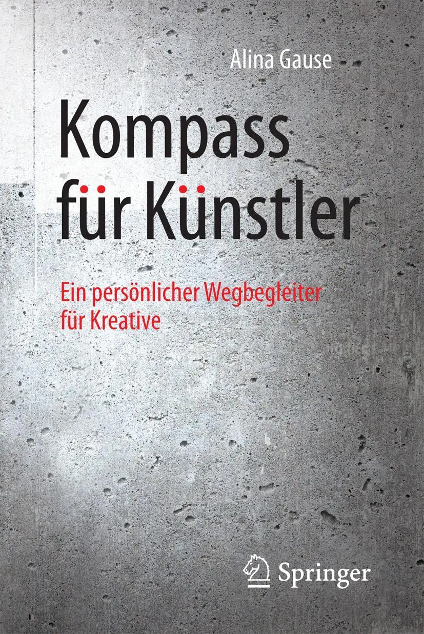 Cover: 9783662504000 | Kompass für Künstler | Ein persönlicher Wegbegleiter für Kreative