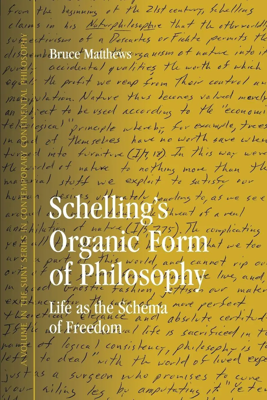 Cover: 9781438434100 | Schelling's Organic Form of Philosophy | Life as the Schema of Freedom