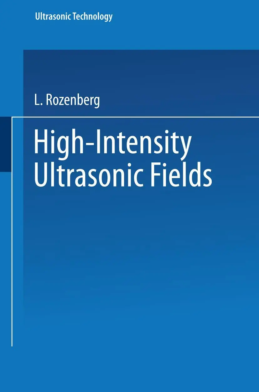 Cover: 9781475754100 | High-Intensity Ultrasonic Fields | L. Rozenberg | Taschenbuch | xiv