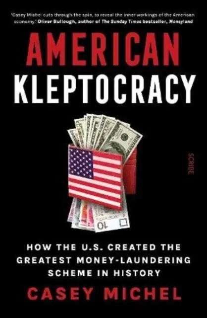 Cover: 9781914484100 | American Kleptocracy | Casey Michel | Buch | Gebunden | Englisch