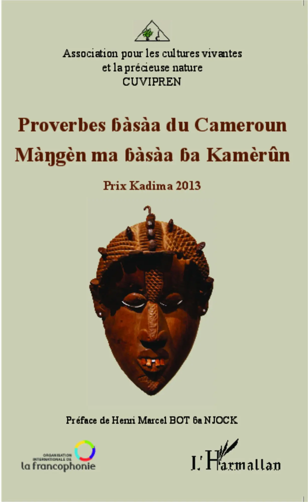 Cover: 9782343054100 | Proverbes bàsàa du Cameroun | Emmanuel Mbenda (u. a.) | Taschenbuch