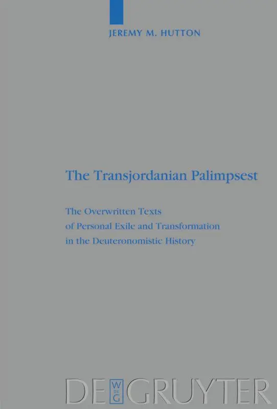 Cover: 9783110204100 | The Transjordanian Palimpsest | Jeremy M. Hutton | Buch | XVIII | 2009