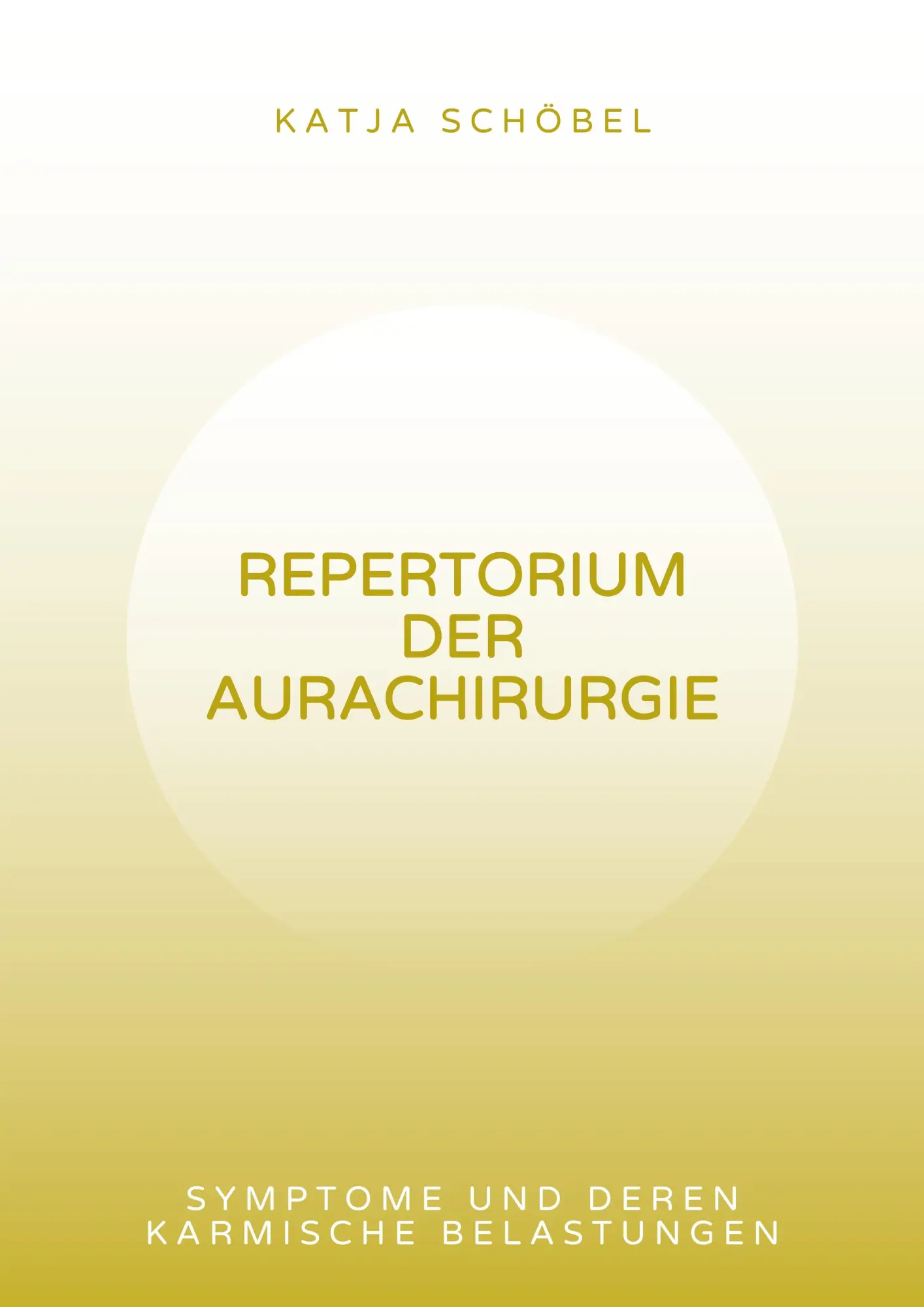 Cover: 9783759784100 | Repertorium der Aurachirurgie | Katja Schöbel | Taschenbuch | Ringbuch