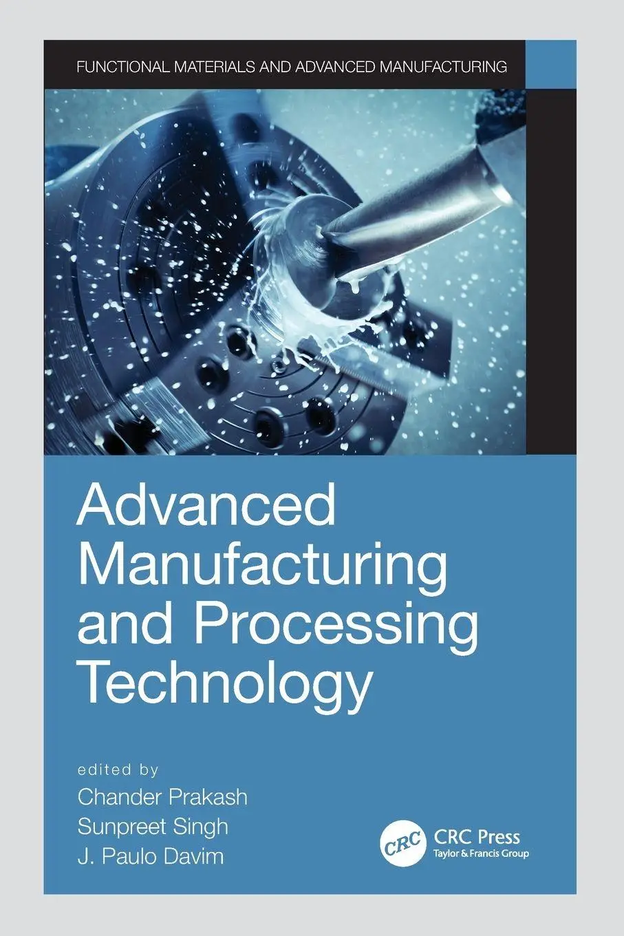 Cover: 9780367554200 | Advanced Manufacturing and Processing Technology | Prakash (u. a.)