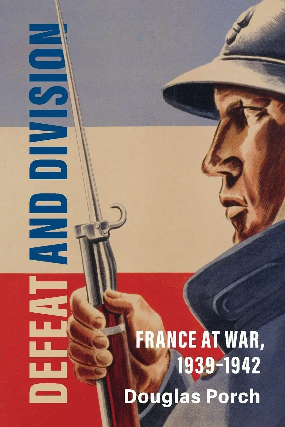 Cover: 9781107694200 | Defeat and Division | Douglas Porch | Taschenbuch | Englisch | 2026