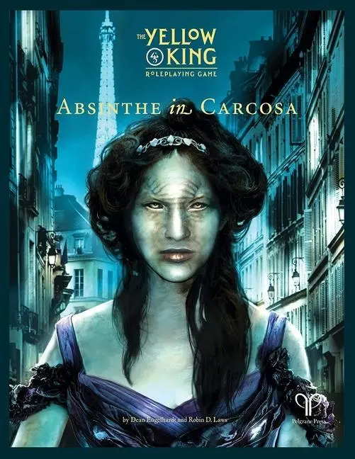 Cover: 9781912324200 | Absinthe in Carcosa (Yellow King RPG Supp., Hardback) | Pelgrane Press