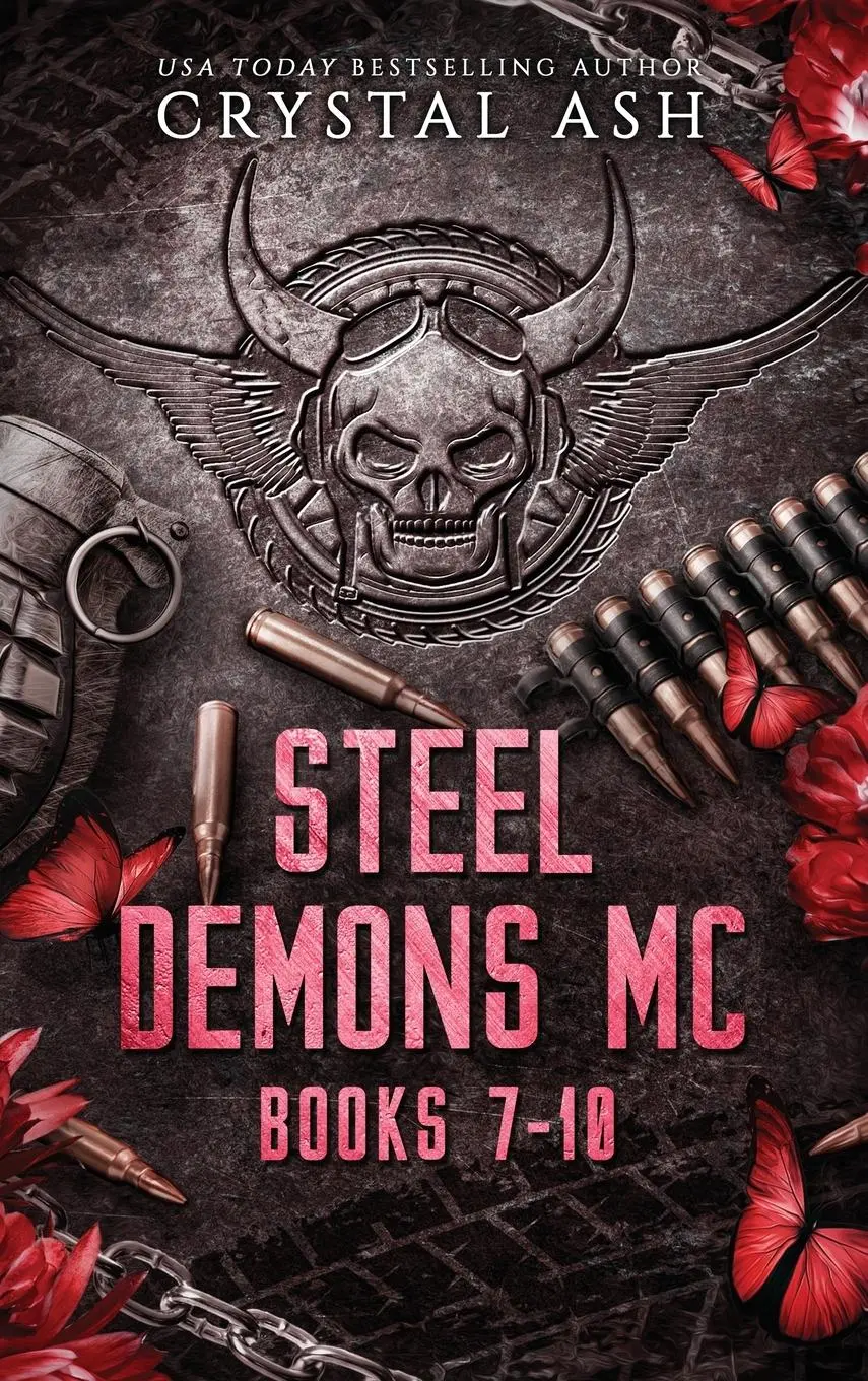 Cover: 9781959714200 | Steel Demons MC | Books 7-10 | Crystal Ash | Buch | Englisch | 2023
