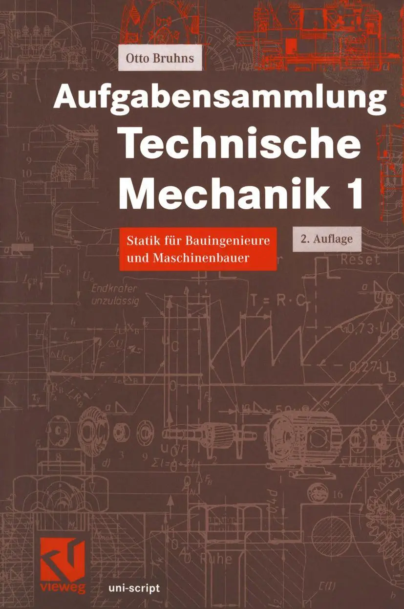 Cover: 9783528174200 | Aufgabensammlung Technische Mechanik 1 | Otto T. Bruhns | Taschenbuch