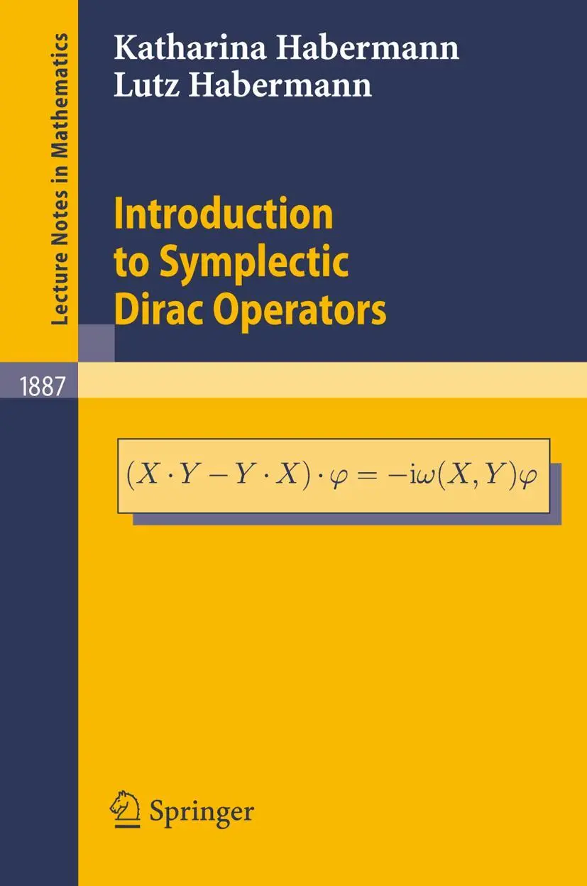 Cover: 9783540334200 | Introduction to Symplectic Dirac Operators | Lutz Habermann (u. a.)