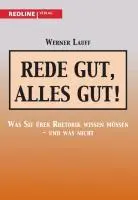 Cover: 9783868814200 | Rede gut, alles gut! | Werner Lauff | Taschenbuch | Paperback | 228 S.