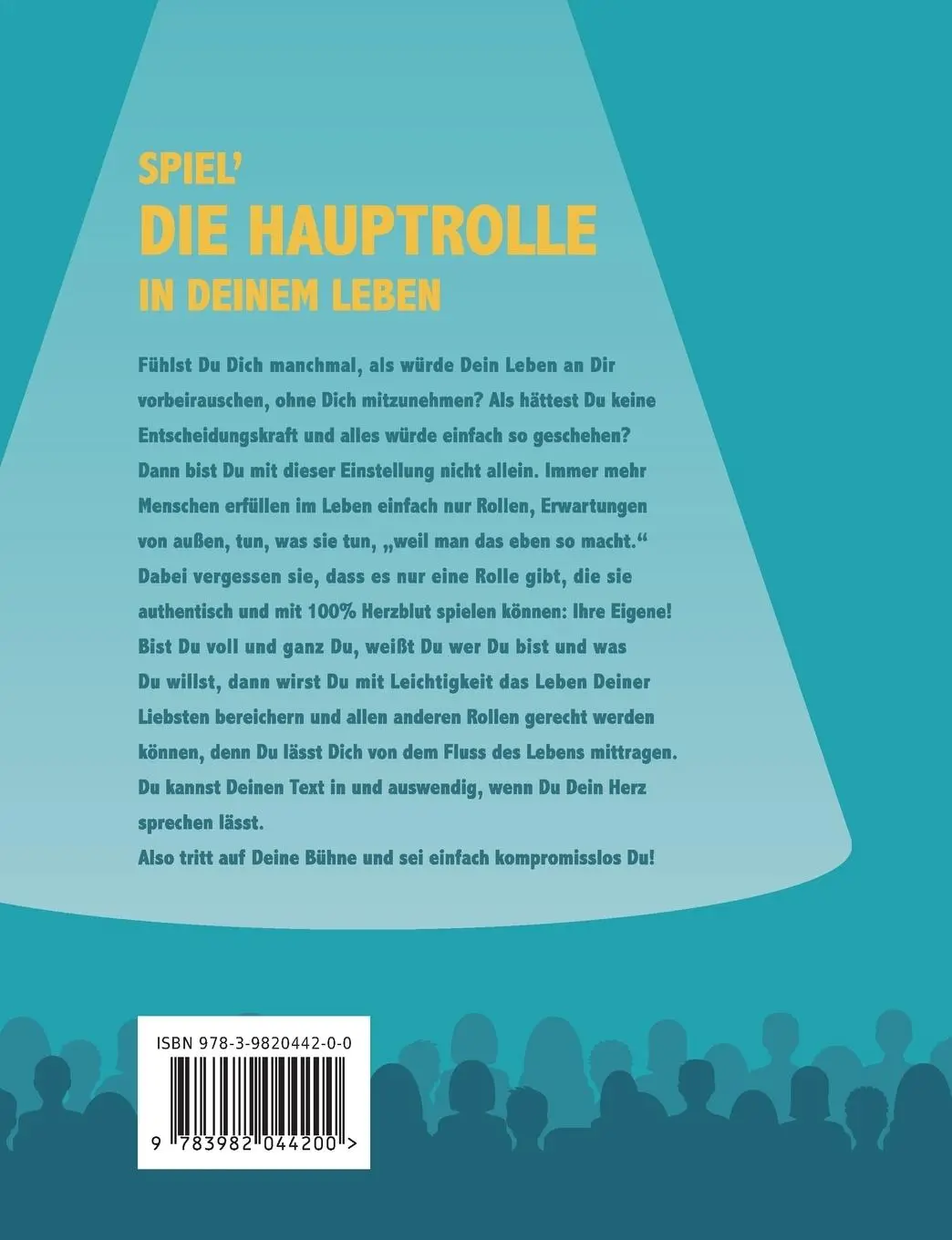 Rückseite: 9783982044200 | Spiel´ die Hauptrolle in Deinem Leben | Marisa de Pablo | Taschenbuch