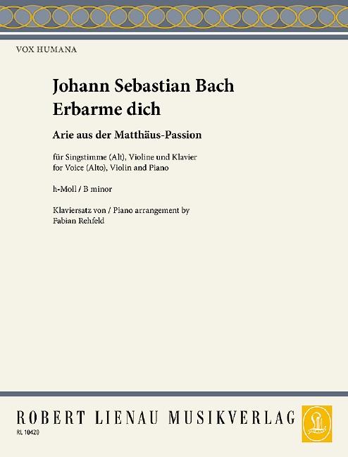 Cover: 9790011104200 | Erbarme Dich. Arie (Matthäuspassion) | Johann Sebastian Bach | 12 S.