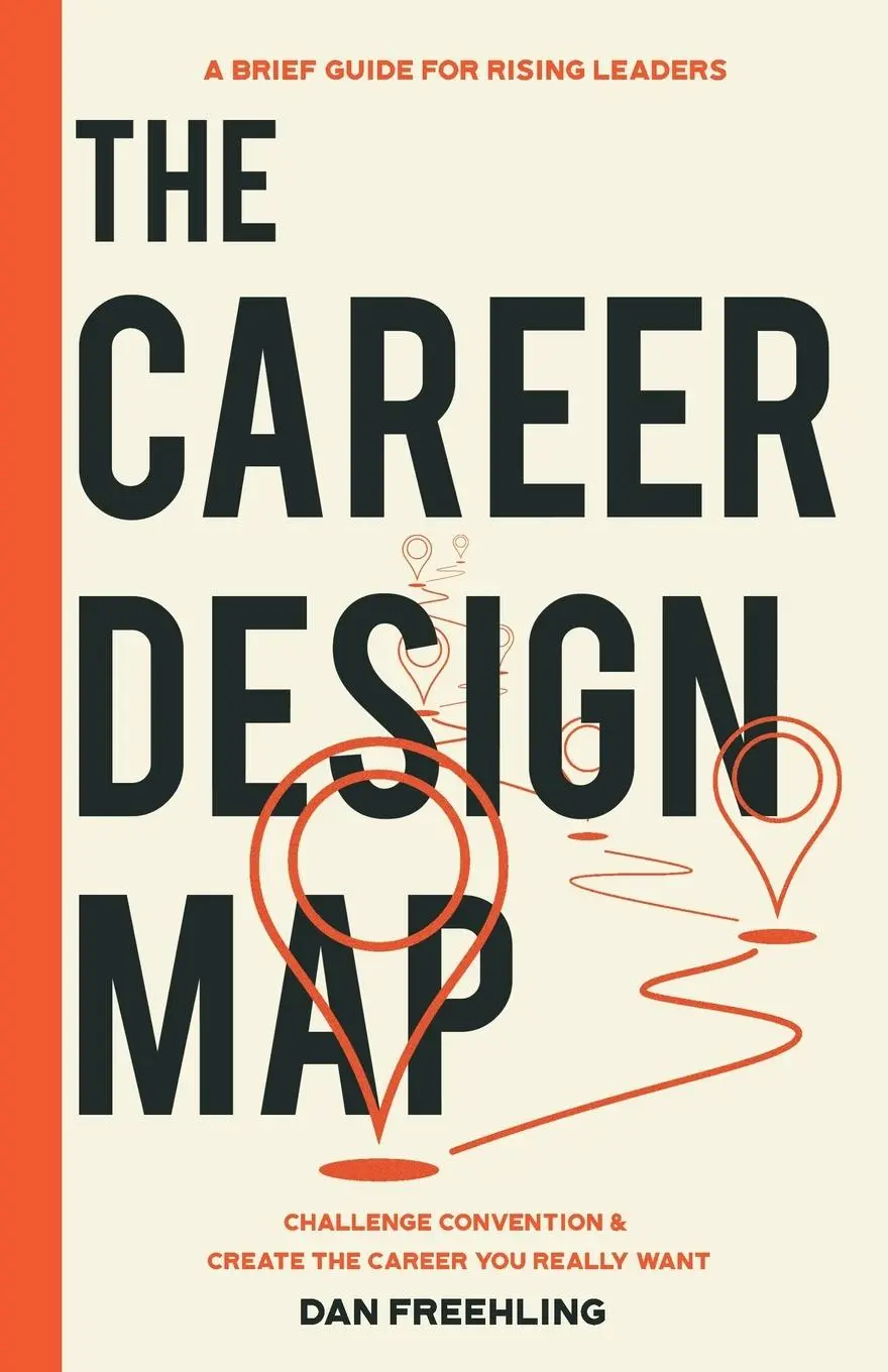 Cover: 9798987654200 | The Career Design Map | Dan Freehling | Taschenbuch | Englisch | 2023