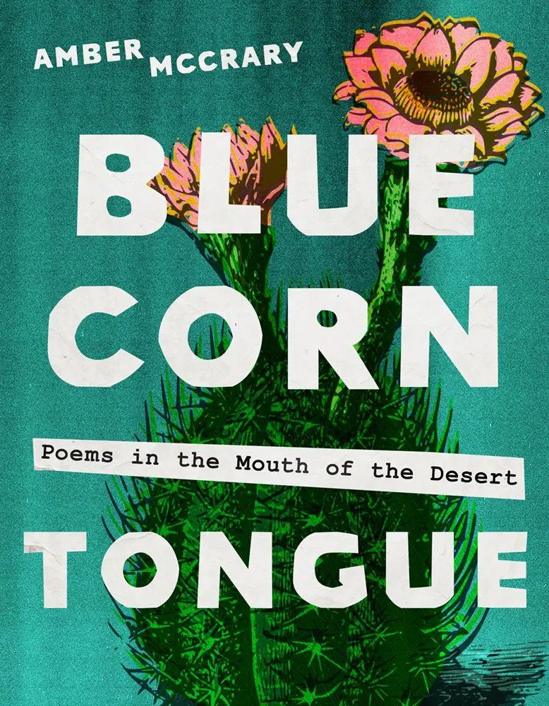 Cover: 9780816554300 | Blue Corn Tongue | Poems in the Mouth of the Desert Volume 97 | Buch