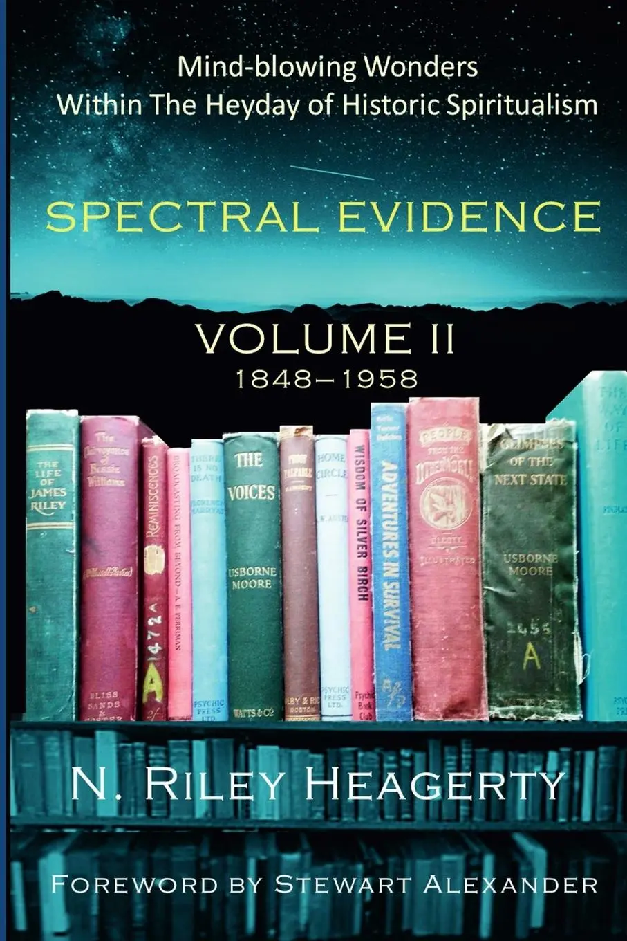 Cover: 9781387794300 | Spectral Evidence II | N. Riley Heagerty | Taschenbuch | Englisch