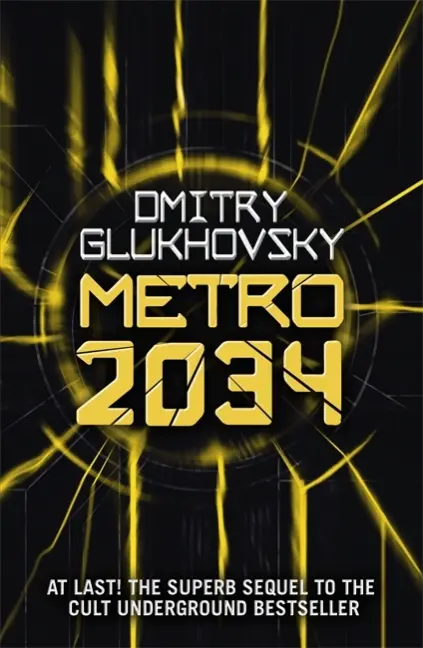 Cover: 9781473204300 | Metro 2034, English edition | Dmitry Glukhovsky | Taschenbuch | 2014