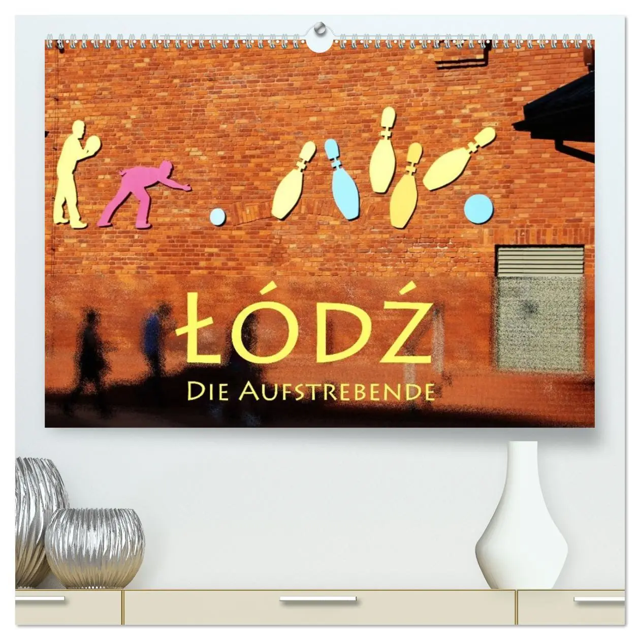 Cover: 9783516044300 | Lodz, die Aufstrebende (hochwertiger Premium Wandkalender 2026 DIN...
