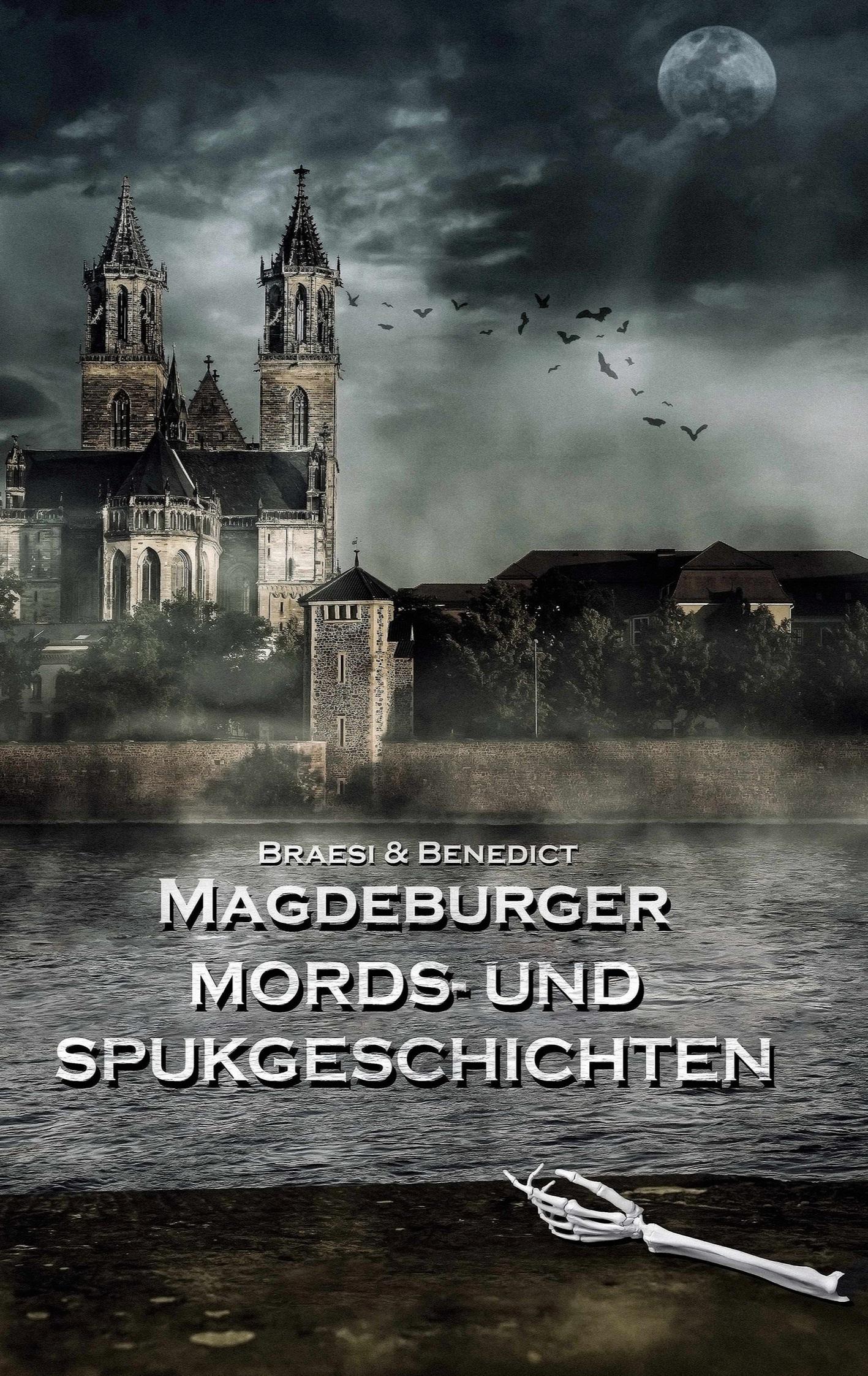 Cover: 9783754334300 | Magdeburger Mords- und Spukgeschichten | Sylvie Braesi (u. a.) | Buch