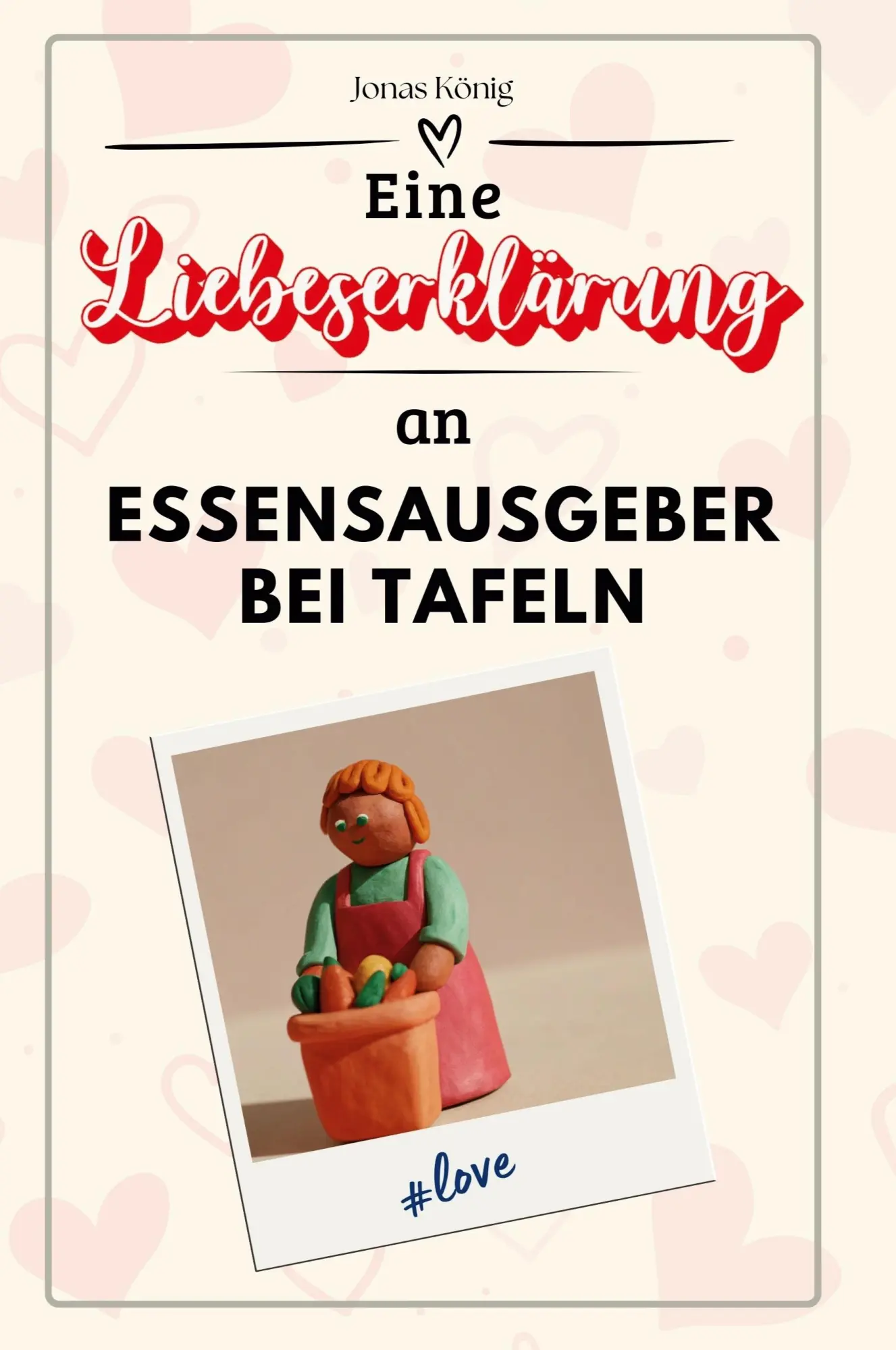 Cover: 9783759144300 | Eine Liebeserklärung an Essensausgeber bei Tafeln | Jonas König | Buch