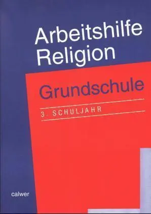 Cover: 9783766834300 | Arbeitshilfe Religion, Grundschule 3. Schuljahr | Adelheid Krautter