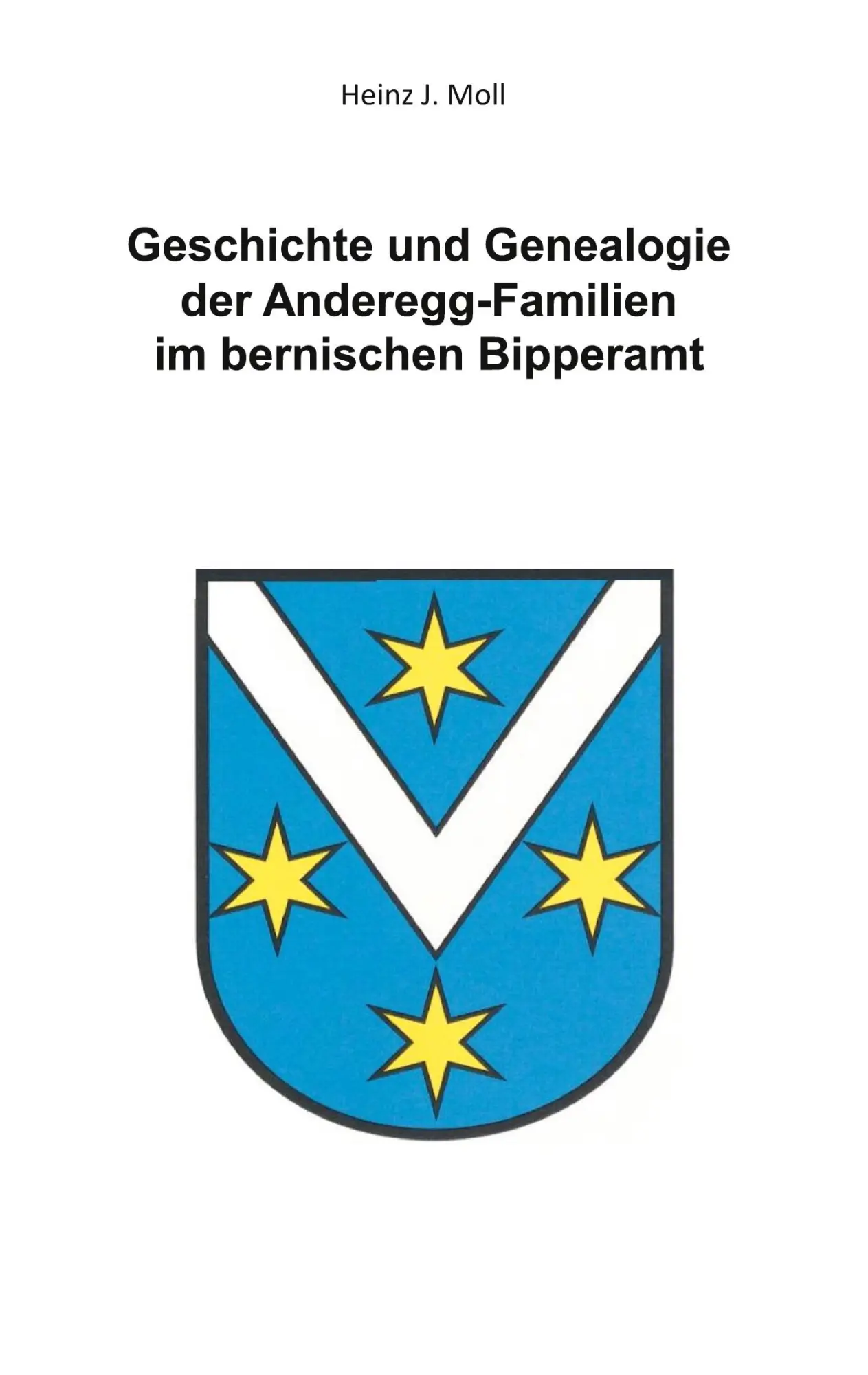 Cover: 9783769354300 | Geschichte und Genealogie der Anderegg-Familien im bernischen...