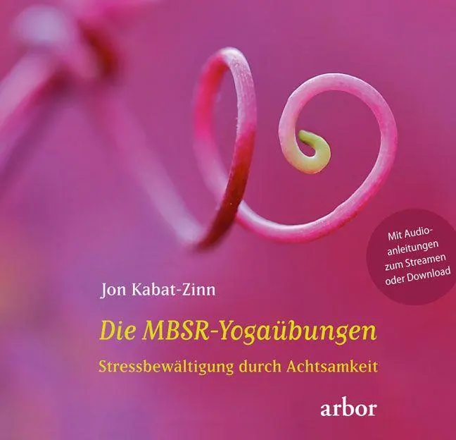 Cover: 9783867814300 | Die MBSR-Yogaübungen | Jon Kabat-Zinn | Buch | 64 S. | Deutsch | 2023